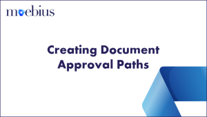 Learn how to set up Document Approval Paths and how Secure Options affect their use.
