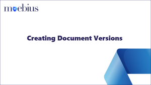 Learn the three ways to create new document versions.