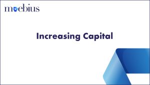 This webinar guides you through the different ways to increase capital in Moebius.