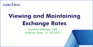 Learn how to view and Update Exchange Rates in Moebius.