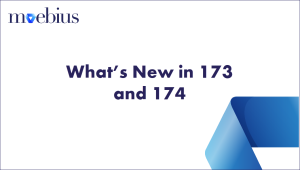 What's new in Moebius 173 and coming in 174.